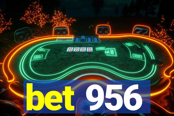 bet 956